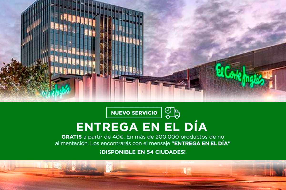 El Corte Ingles Vuelve Con Su Servicio De Entrega En El Dia Soyde